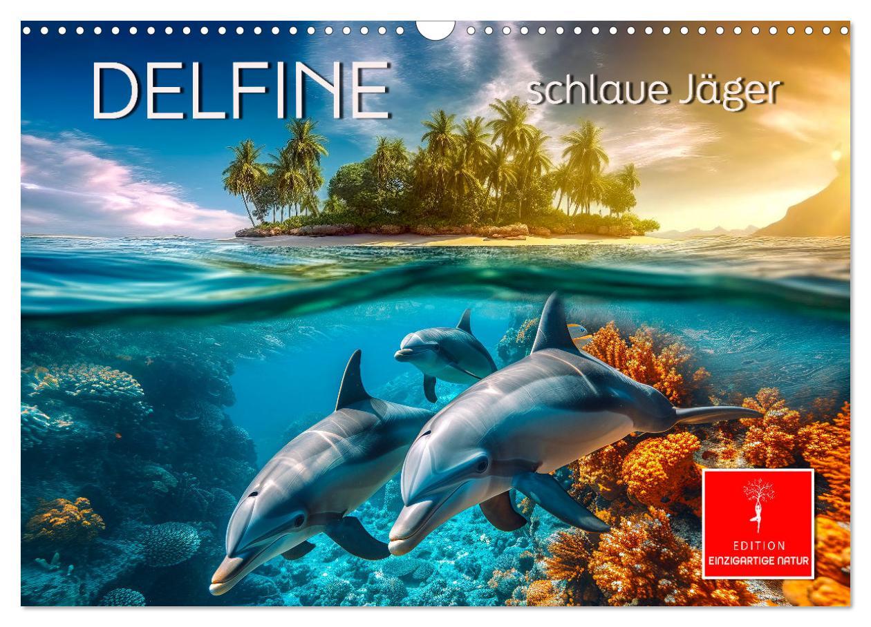 Cover: 9783383782237 | Delfine - schlaue Jäger (Wandkalender 2025 DIN A3 quer), CALVENDO...