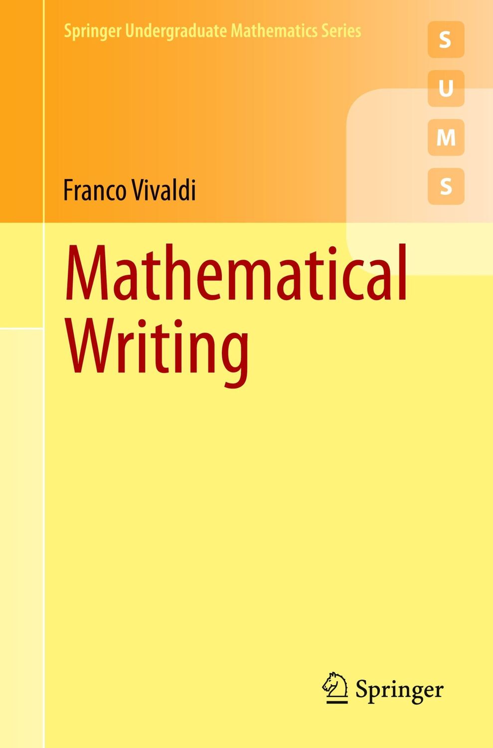 Cover: 9781447165262 | Mathematical Writing | Franco Vivaldi | Taschenbuch | Paperback | xvii