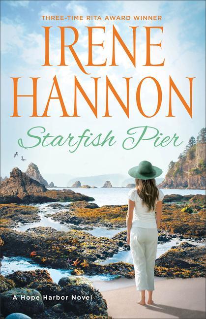 Cover: 9780800736149 | Starfish Pier | A Hope Harbor Novel | Irene Hannon | Taschenbuch