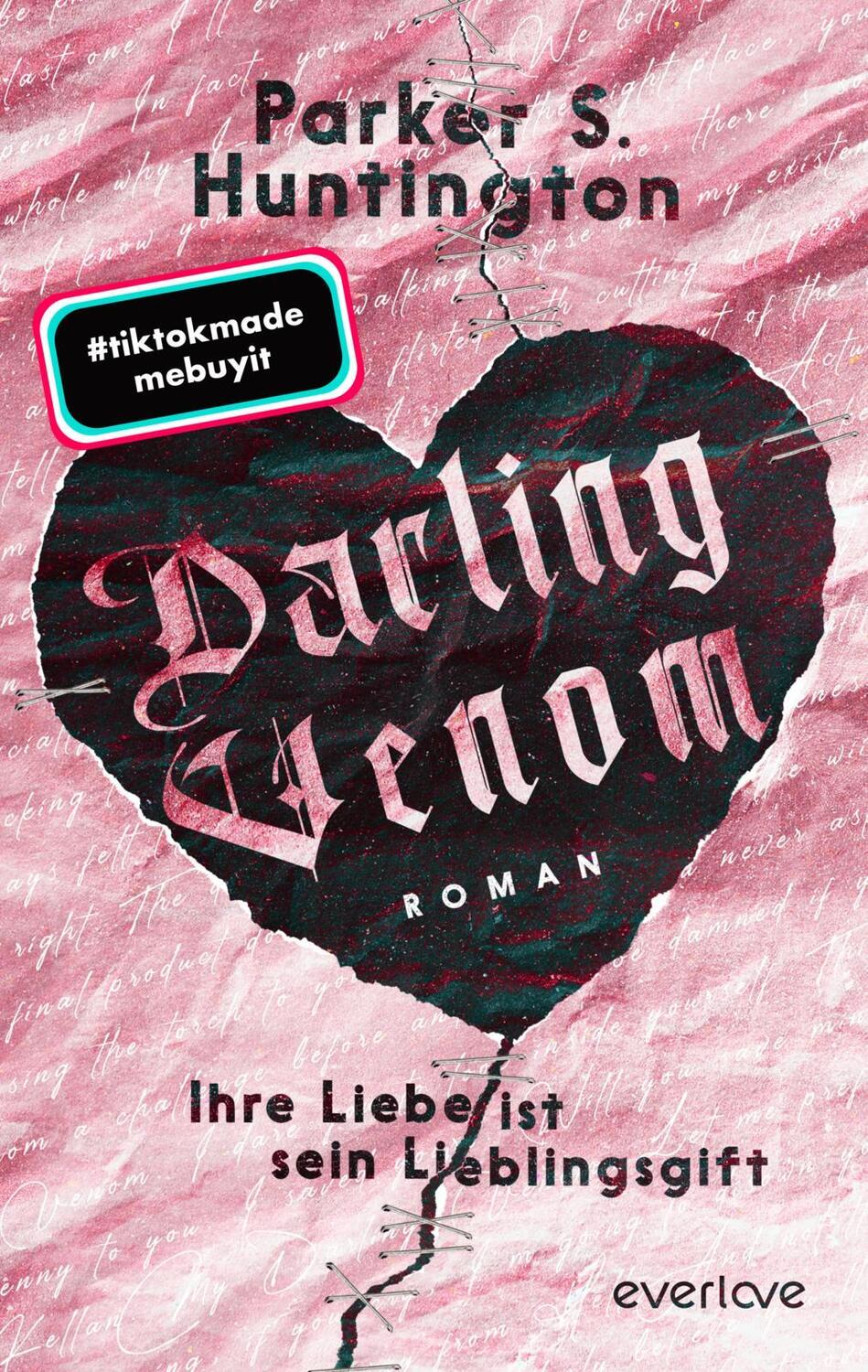 Cover: 9783492065795 | Darling Venom - Ihre Liebe ist sein Lieblingsgift | Huntington | Buch