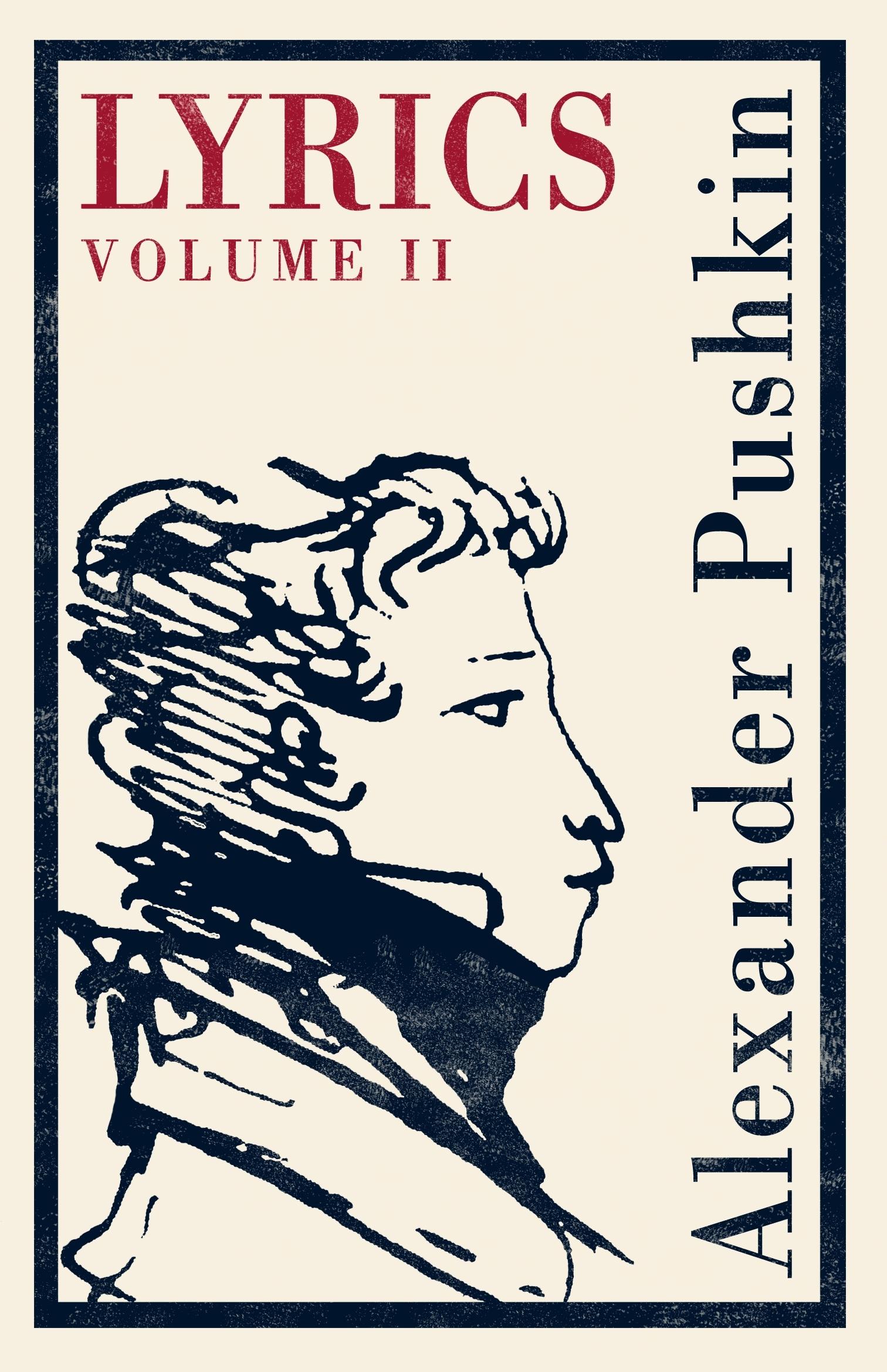 Cover: 9781847497321 | Lyrics: Vol. 2 (1817-24): Dual Language | 1817-24 | Alexander Pushkin