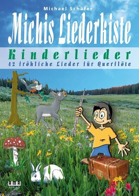 Cover: 9783899222630 | Michis Liederkiste: Kinderlieder für Querflöte | 42 fröhliche Lieder