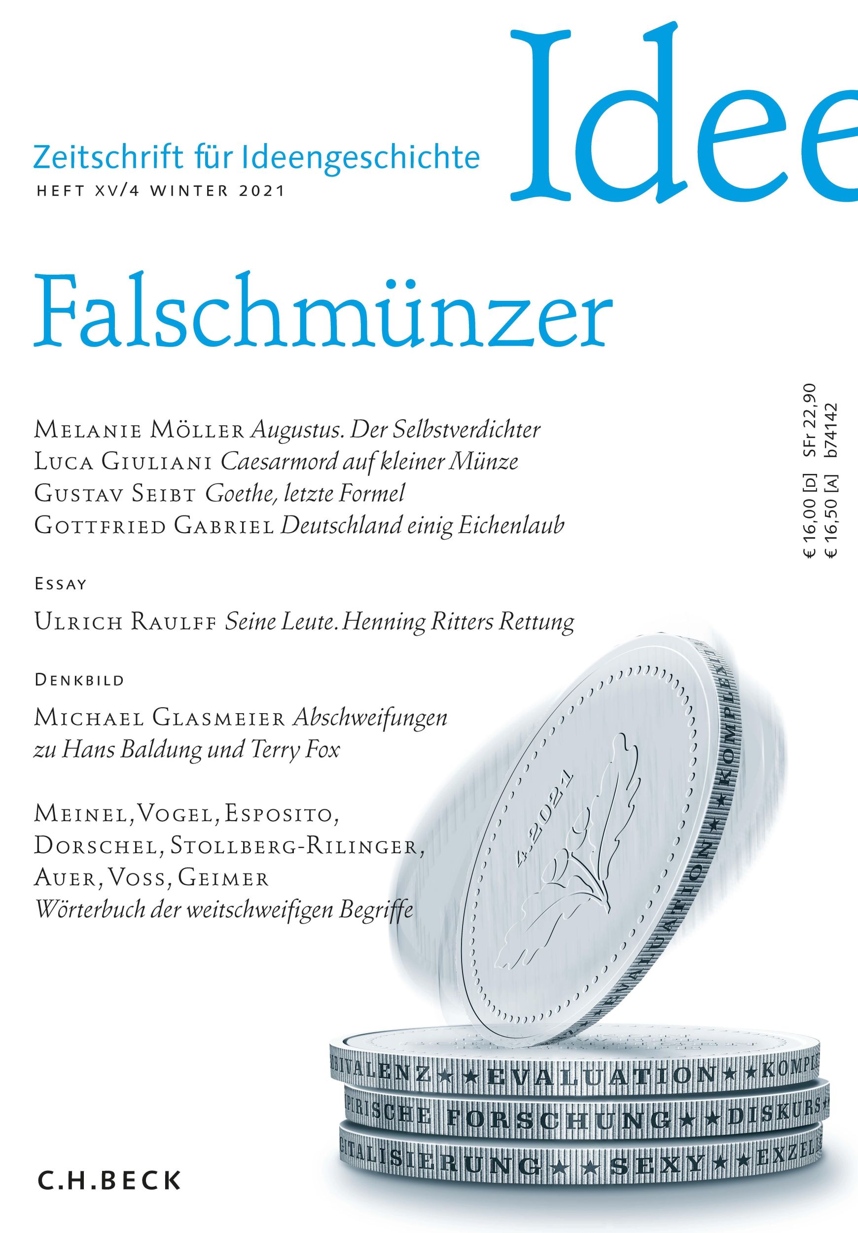 Cover: 9783406766145 | Falschmünzer | Winter 2021, Zeitschrift für Ideengeschichte XV/4