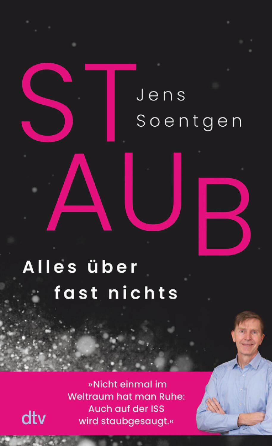 Cover: 9783423263443 | STAUB | Alles über fast nichts | Jens Soentgen | Taschenbuch | 192 S.