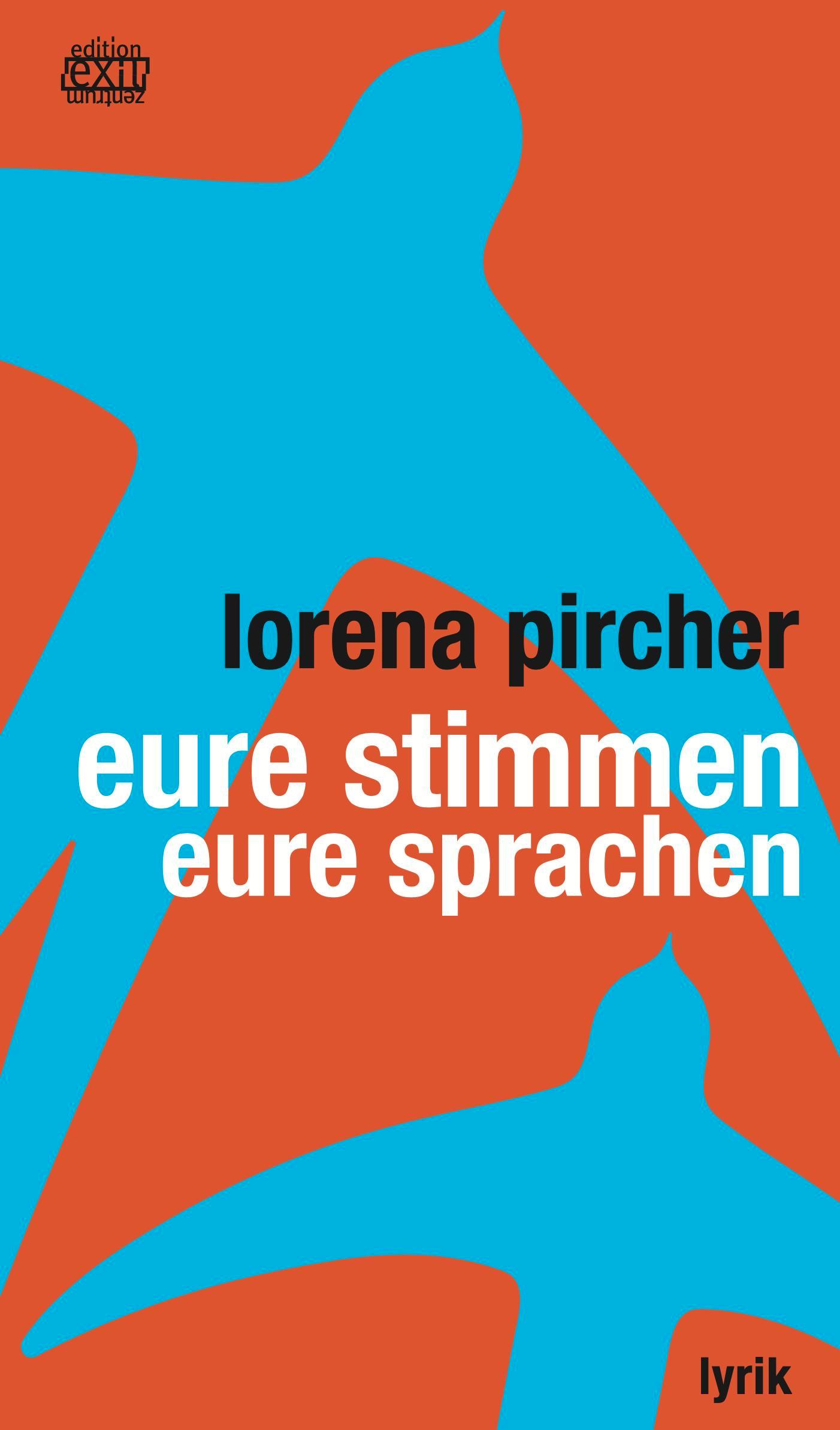 Cover: 9783901899966 | eure stimmen - eure sprachen | Lorena Pircher | Taschenbuch | Deutsch