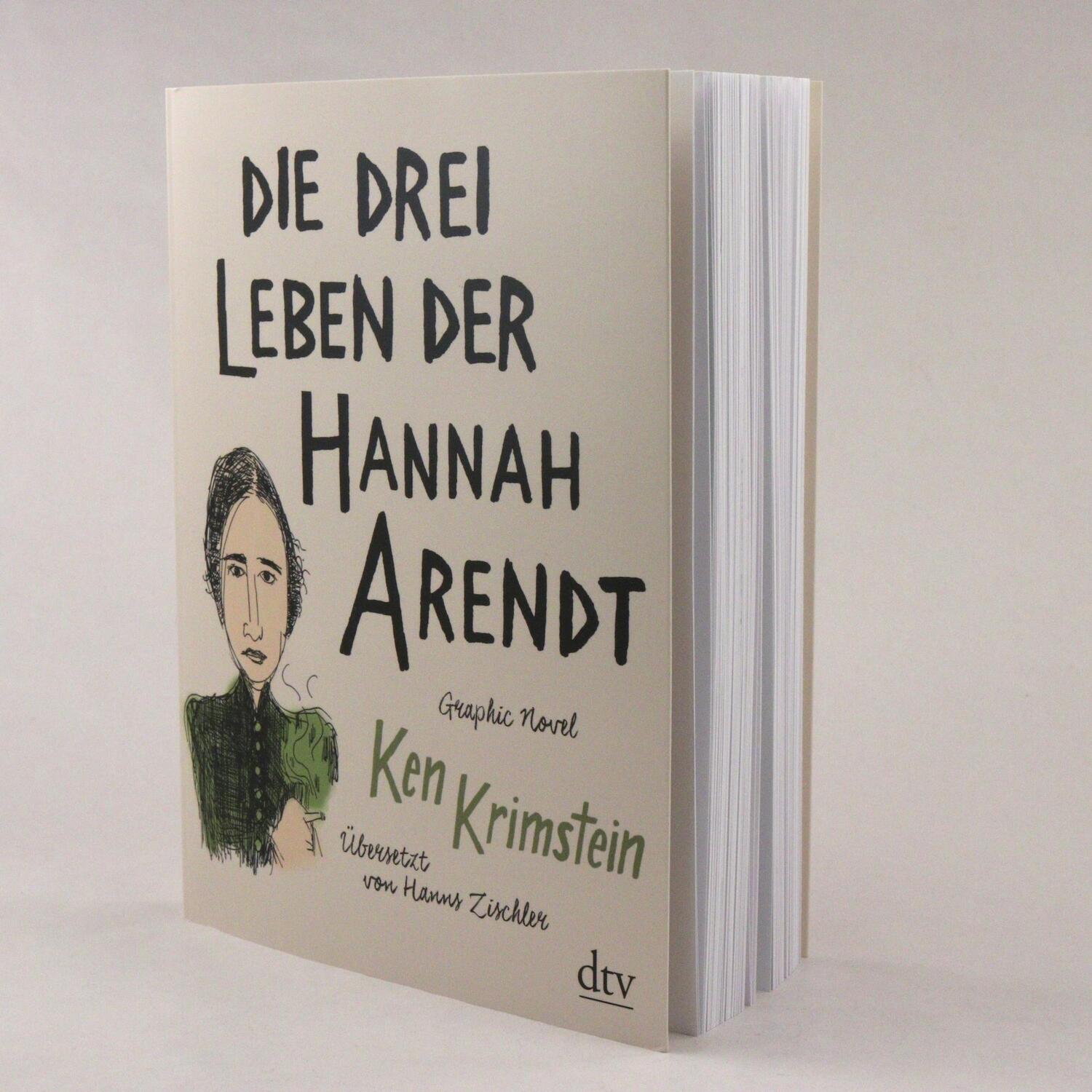 Bild: 9783423282086 | Die drei Leben der Hannah Arendt | Ken Krimstein | Taschenbuch | 2019