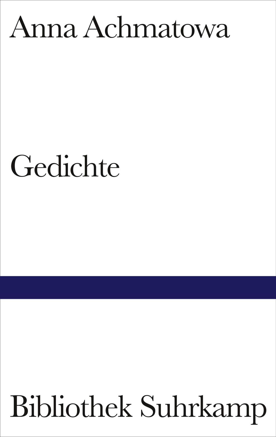 Cover: 9783518019832 | Gedichte | Russisch und deutsch | Anna Achmatowa | Buch | 224 S.