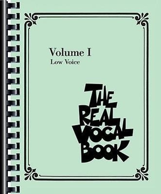 Cover: 884088198916 | The Real Vocal Book, Volume I | Low Voice | Taschenbuch | Buch | 2009