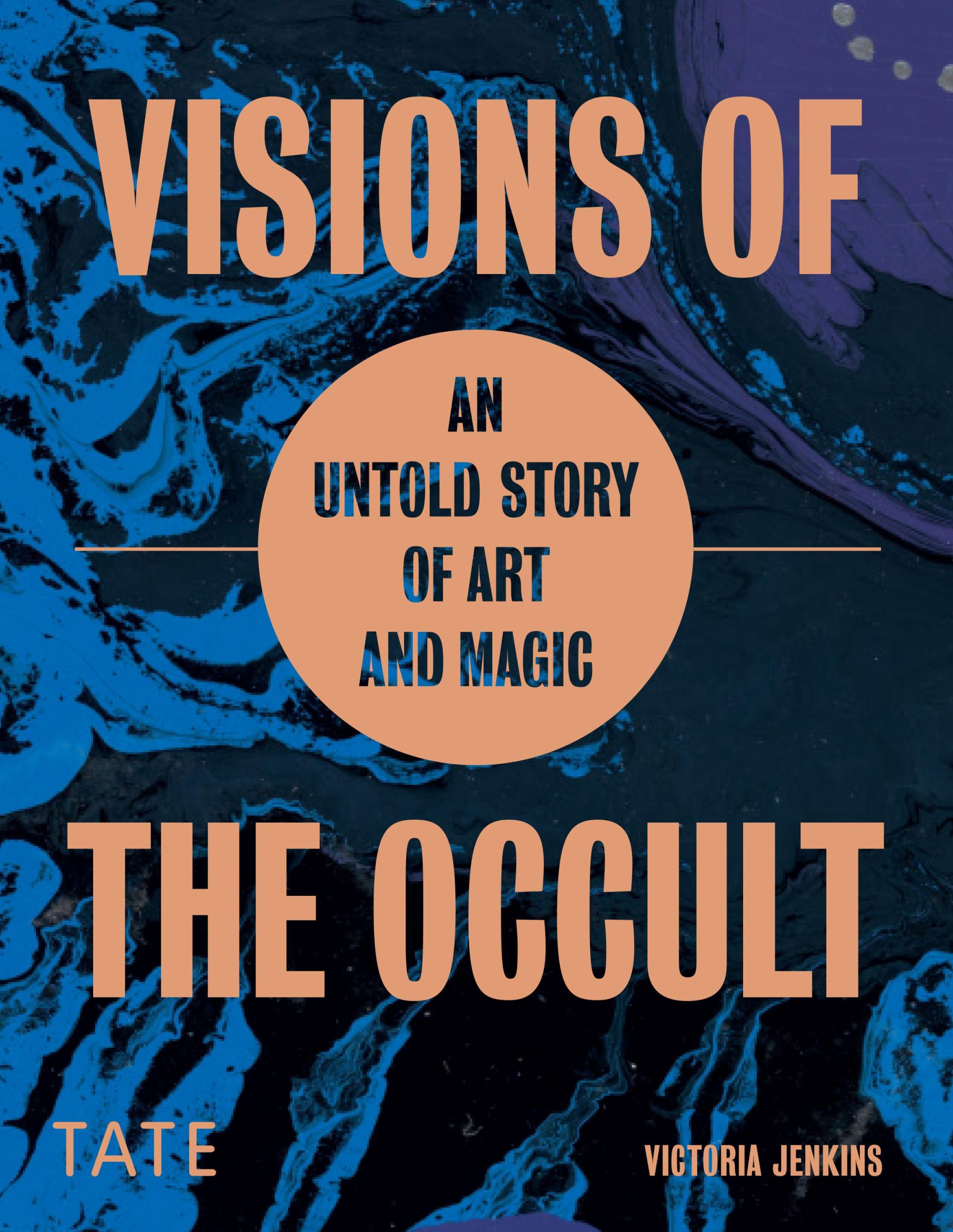 Cover: 9781849767620 | Visions of the Occult | An Untold Story of Art &amp; Magic | Jenkins