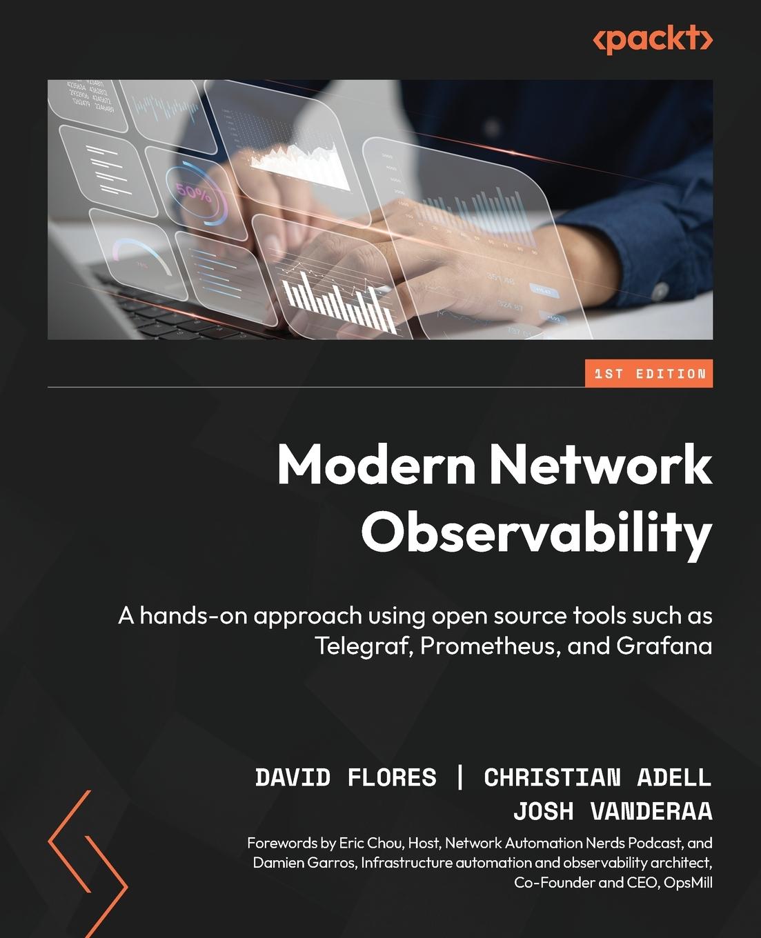 Cover: 9781835081068 | Modern Network Observability | David Flores (u. a.) | Taschenbuch