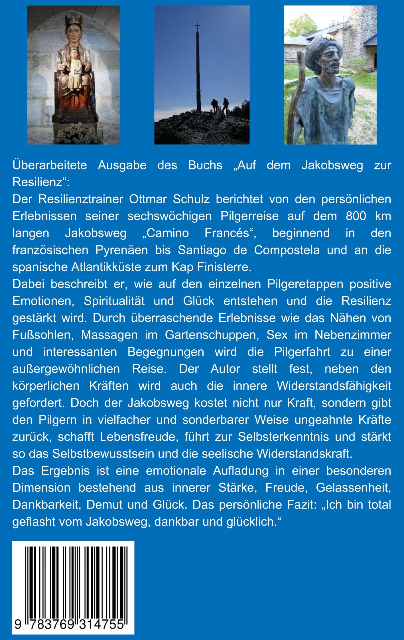 Rückseite: 9783769314755 | Jakobsweg - Der Trail zum Glück | Ottmar Schulz | Taschenbuch | 292 S.