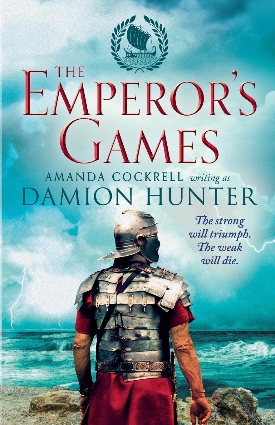 Cover: 9781788635417 | The Emperor's Games | Damion Hunter | Taschenbuch | Englisch | 2019