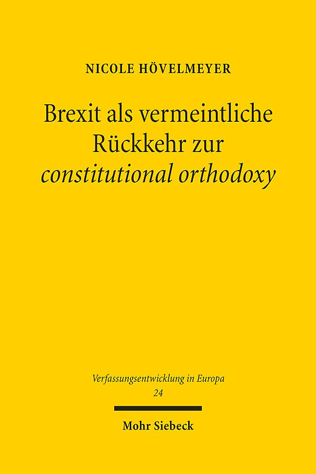 Cover: 9783161632143 | Brexit als vermeintliche Rückkehr zur constitutional orthodoxy | Buch