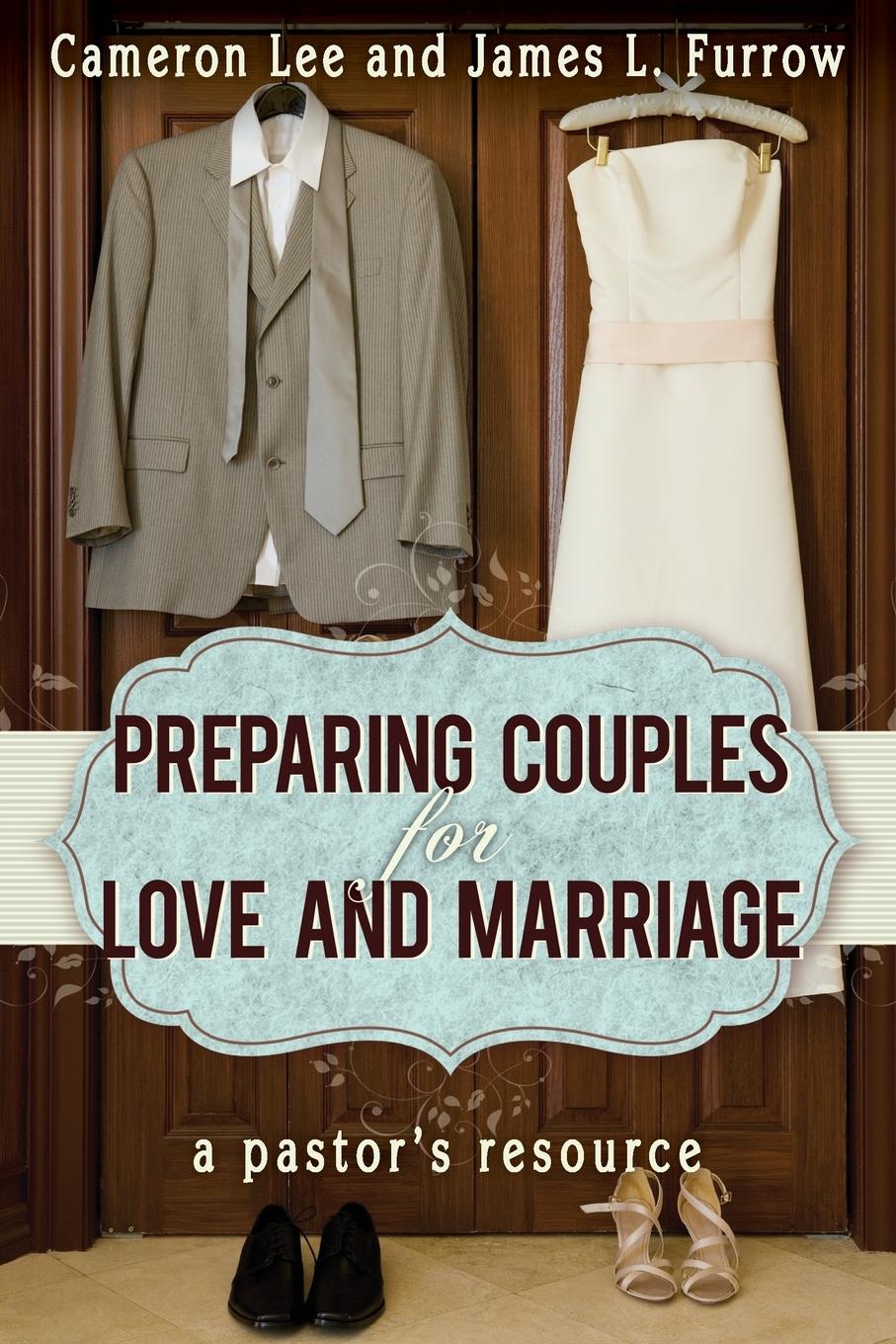 Cover: 9781426753206 | Preparing Couples for Love and Marriage | A Pastor's Resource | Buch