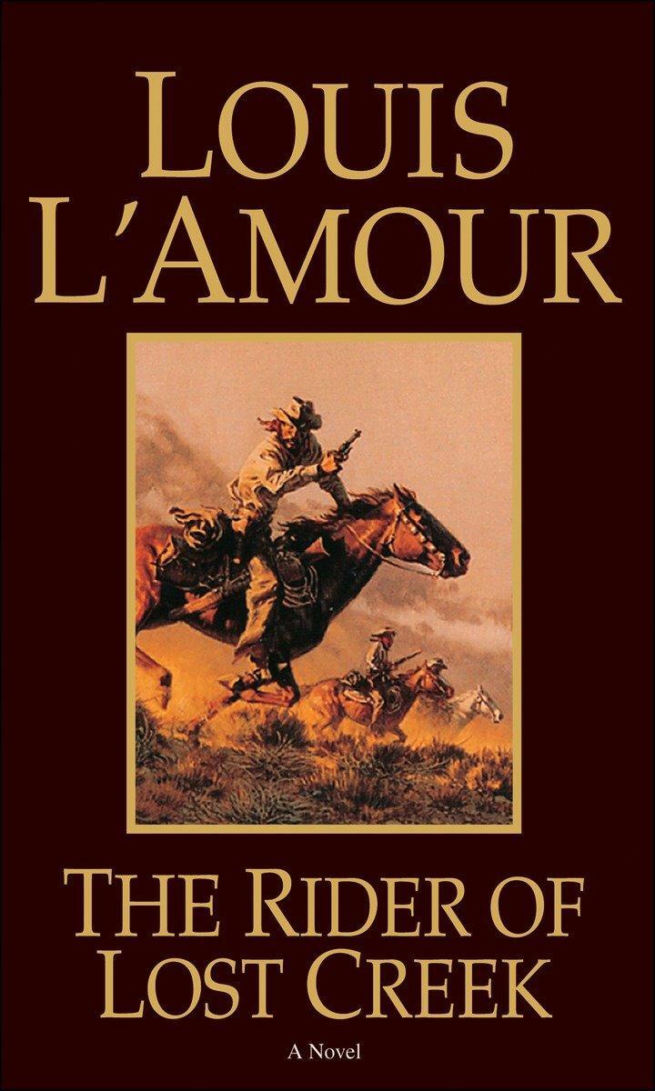 Cover: 9780553257717 | The Rider of Lost Creek | Louis L'Amour | Taschenbuch | Englisch