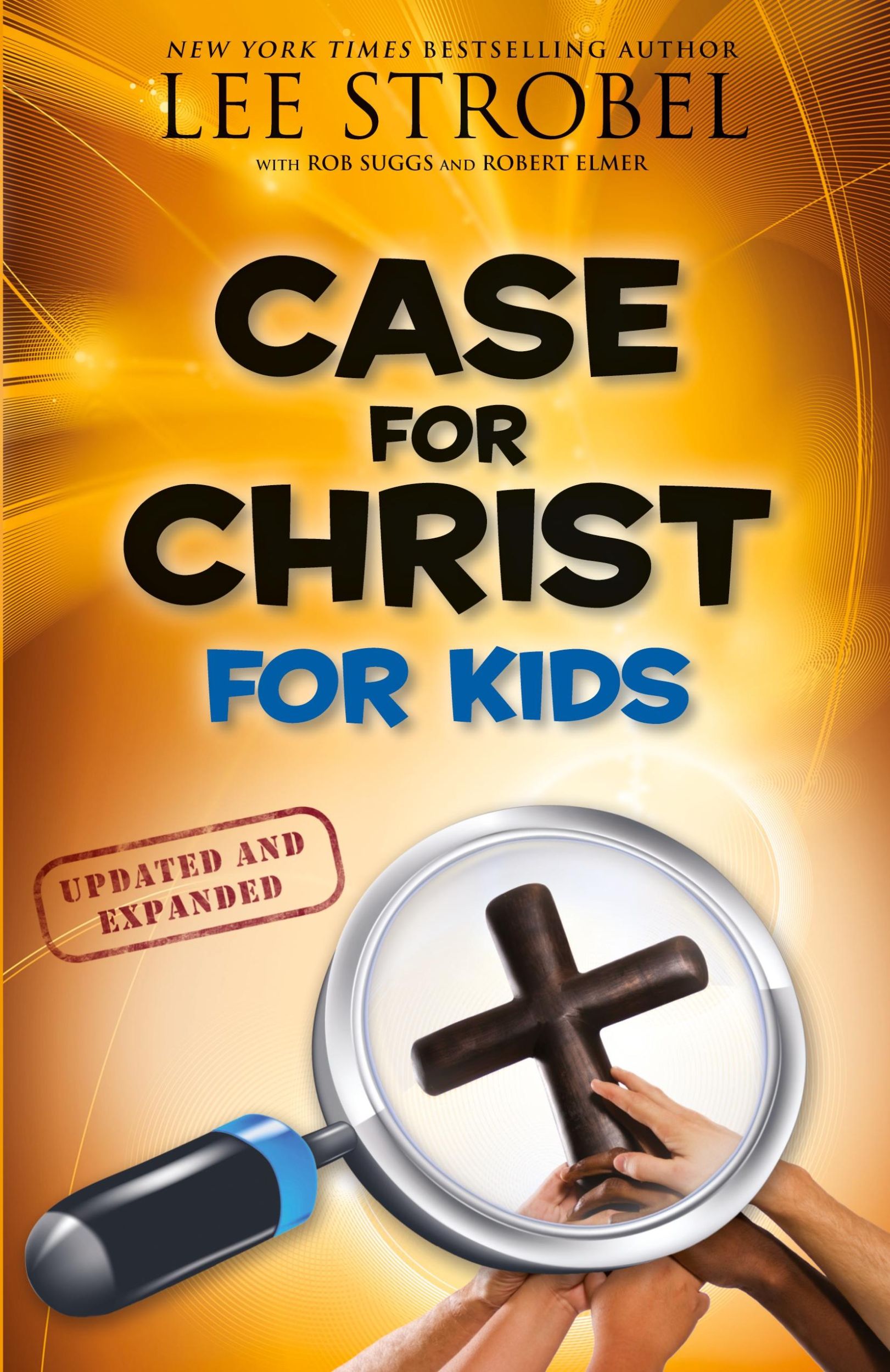 Cover: 9780310719908 | Case for Christ for Kids | Lee Strobel | Taschenbuch | Englisch | 2010