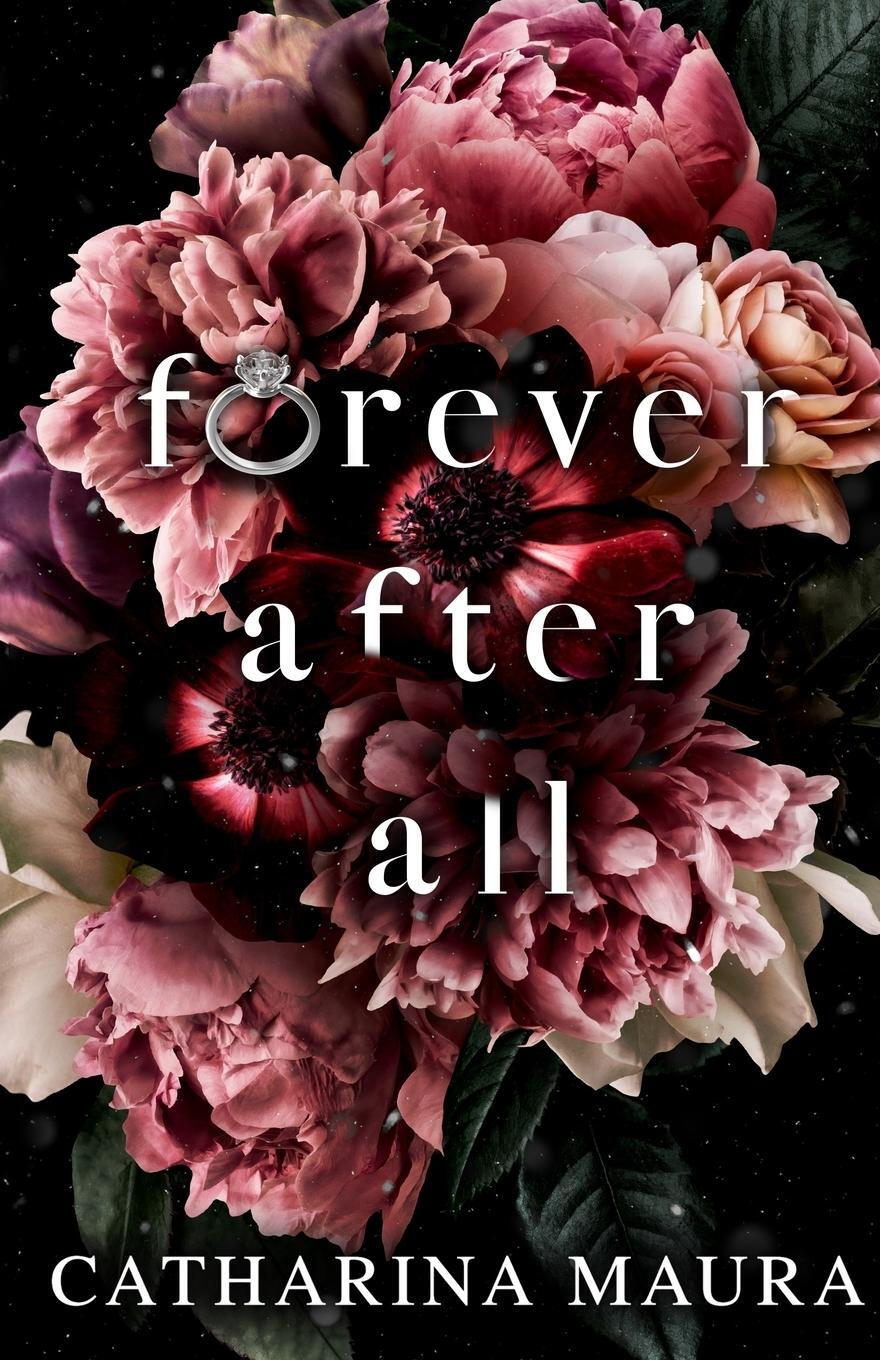 Cover: 9781955981019 | Forever After All | Catharina Maura | Taschenbuch | Englisch | 2021