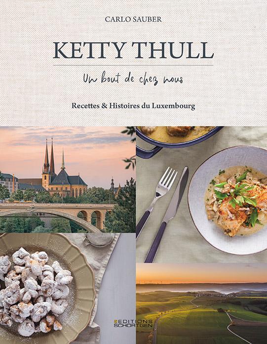 Cover: 9782919792320 | Ketty Thull - Un bout de chez nous | Carlo Sauber | Buch | 200 S.