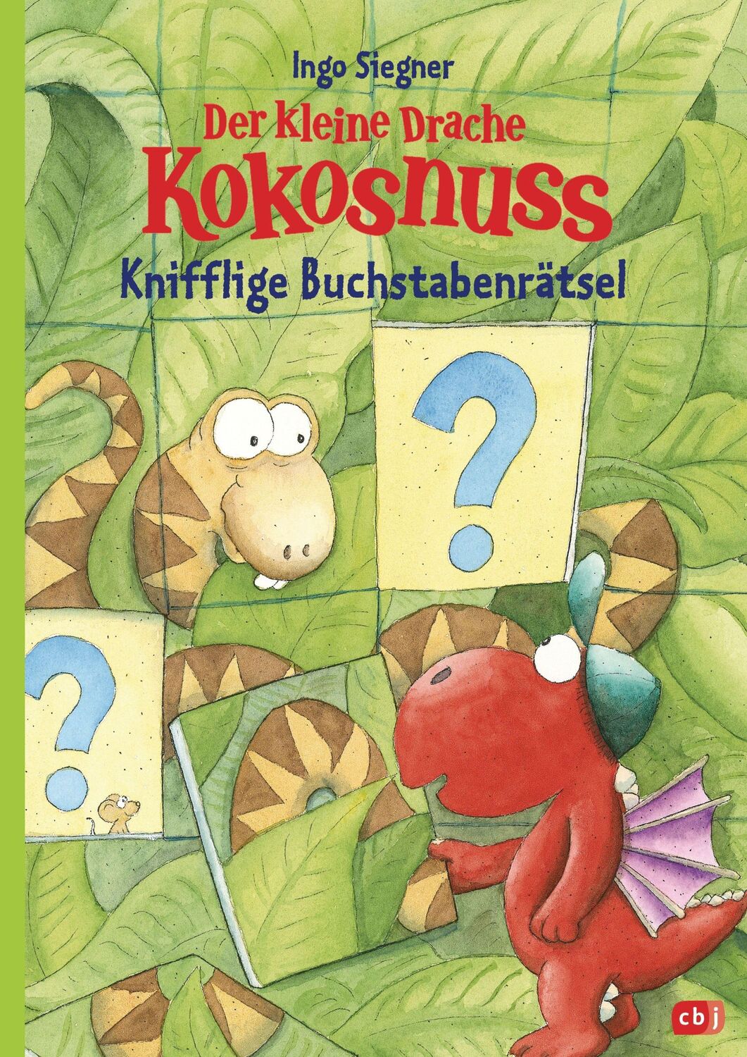 Cover: 9783570178492 | Der kleine Drache Kokosnuss - Knifflige Buchstabenrätsel | Siegner