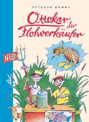 Cover: 9783896031402 | Ottokar der Flohverkäufer | Ottokar Domma | Buch | 64 S. | Deutsch