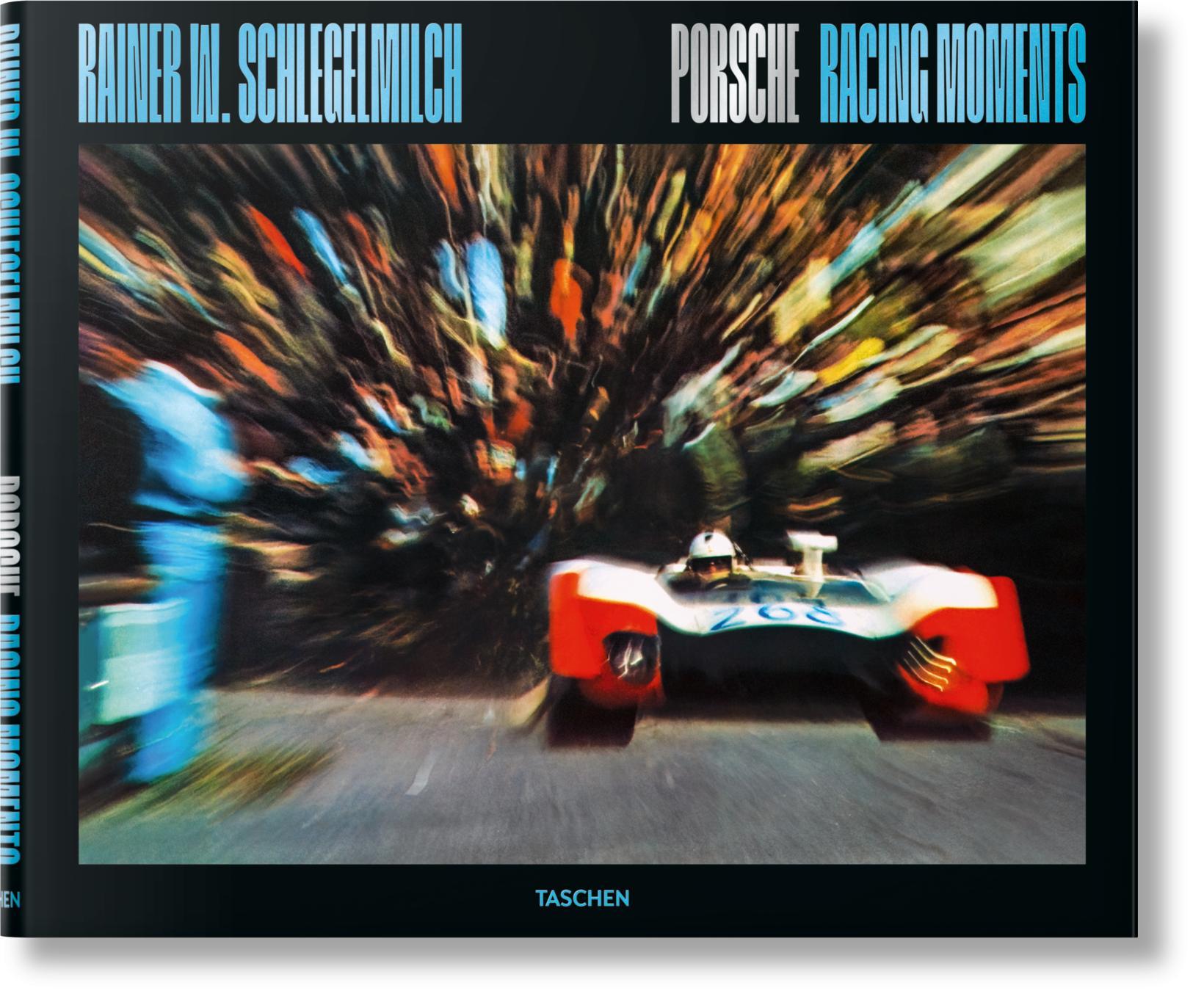 Cover: 9783754401330 | Rainer W. Schlegelmilch. Porsche Racing Moments | Schlegelmilch | Buch