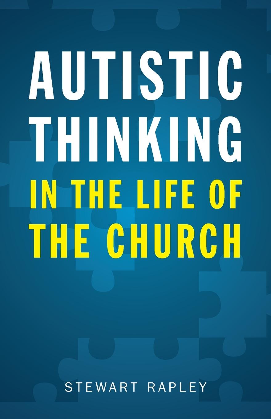 Cover: 9780334060871 | Autistic Thinking in the Life of the Church | Stewart Rapley | Buch