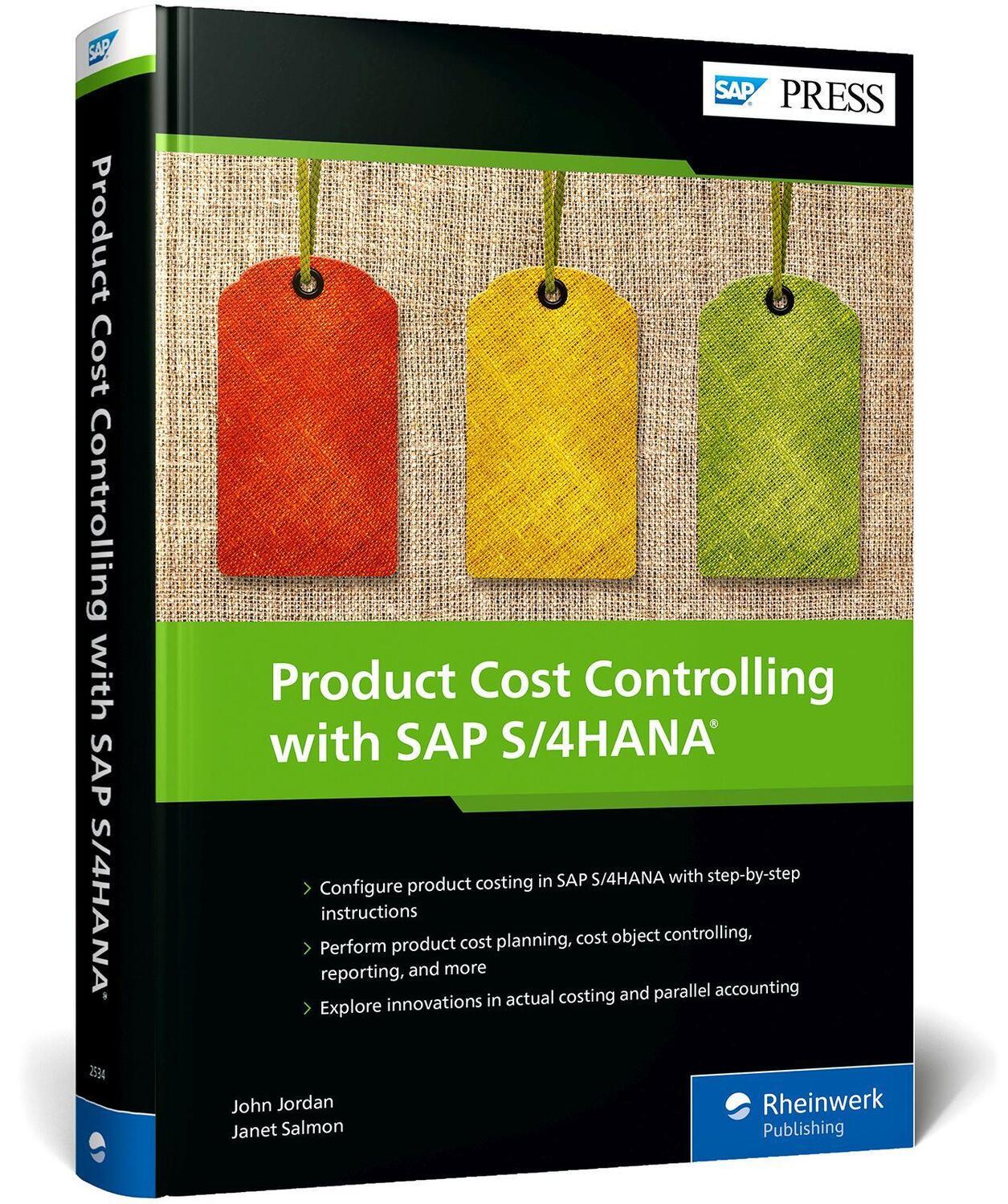 Cover: 9781493225347 | Product Cost Controlling with SAP S/4HANA | John Jordan (u. a.) | Buch