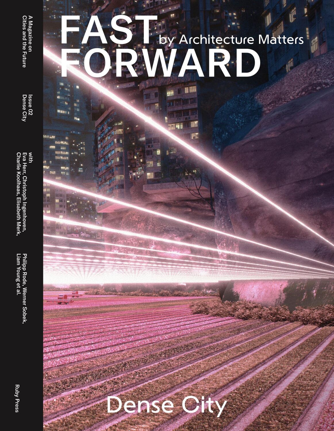 Cover: 9783944074436 | Fast Forward | Dense Cities | Nadin Heinich | Broschüre | FAST FORWARD