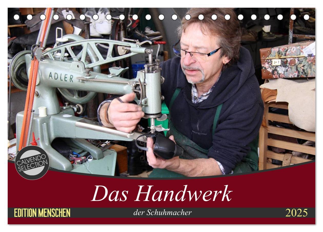 Cover: 9783435469475 | Das Handwerk der Schuhmacher (Tischkalender 2025 DIN A5 quer),...