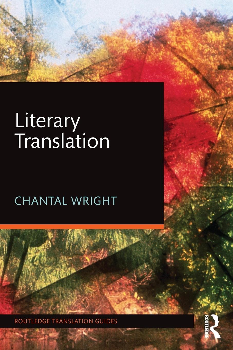 Cover: 9780415745321 | Literary Translation | Chantal Wright | Taschenbuch | Englisch | 2016