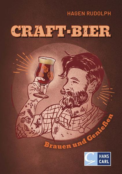 Cover: 9783418001340 | Craft-Bier brauen und genießen | Hagen Rudolph | Taschenbuch | 228 S.