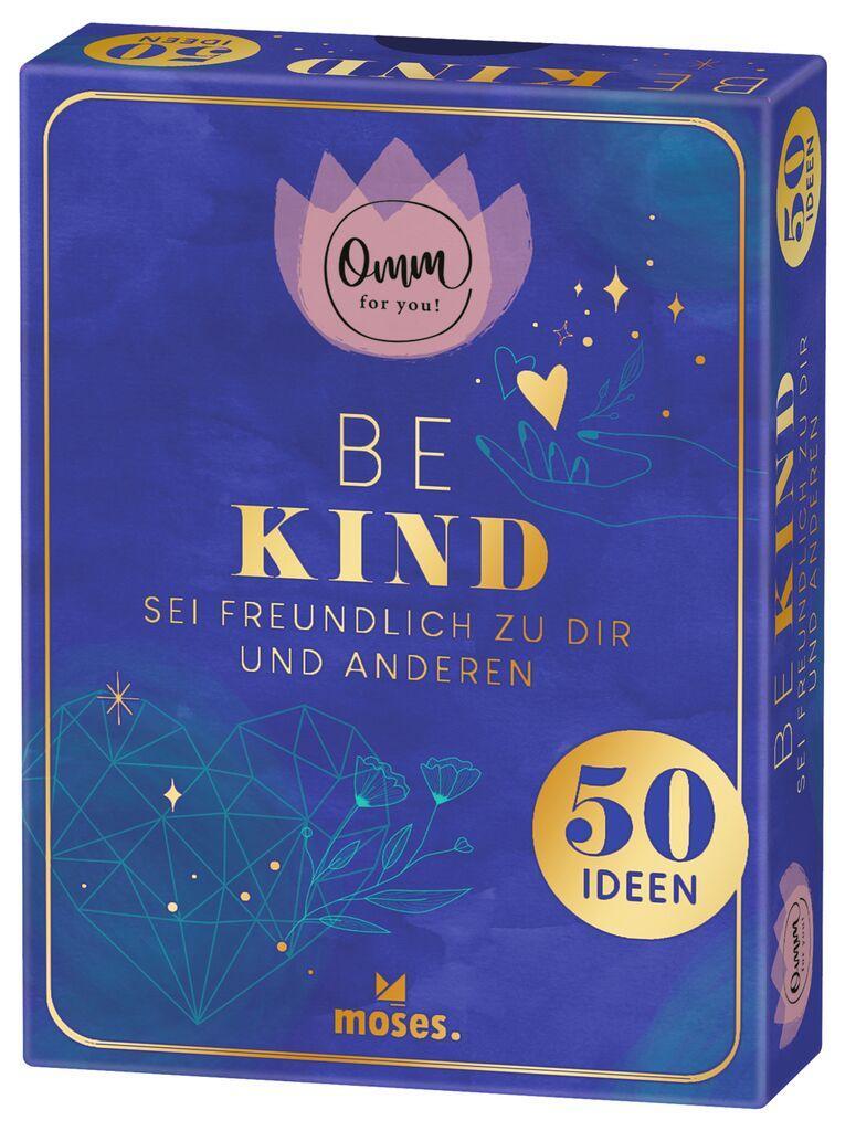 Cover: 9783964552389 | Omm for you Be Kind | Sei freundlich zu dir und anderen | Ickler