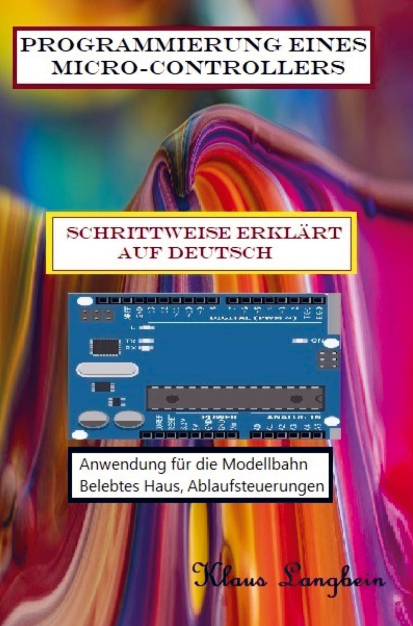 Cover: 9789464858211 | Programmierung eines Micro-Controllers | Klaus Langbein | Taschenbuch