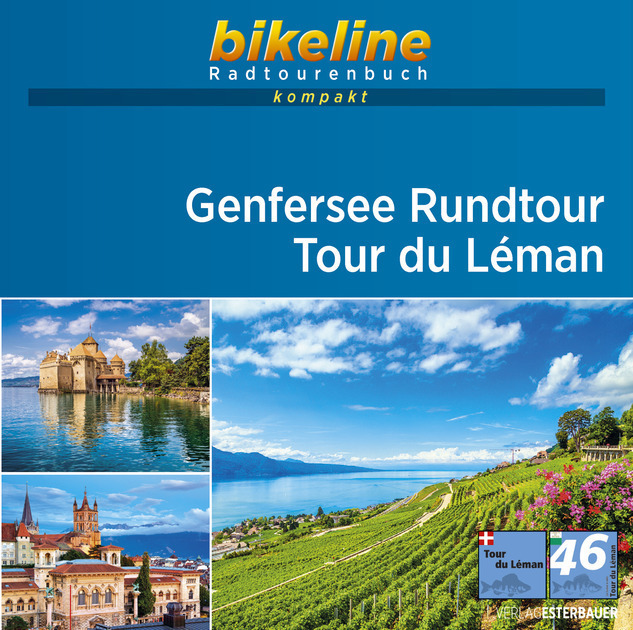 Cover: 9783850008549 | bikeline Radtourenbuch kompakt Genfersee Rundtour - Tour de Leman