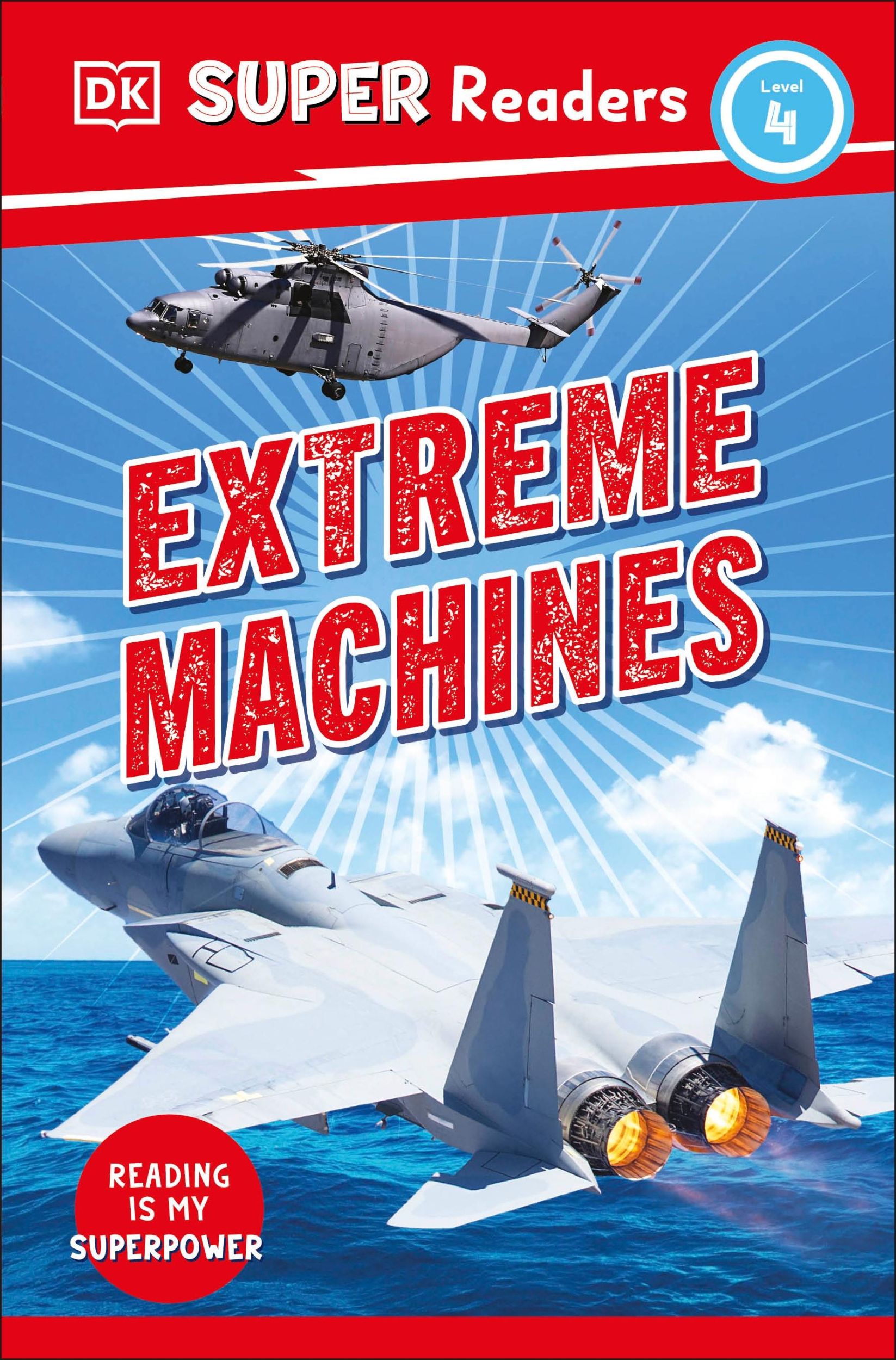 Cover: 9780241593028 | DK Super Readers Level 4 Extreme Machines | Dk | Taschenbuch | 2023