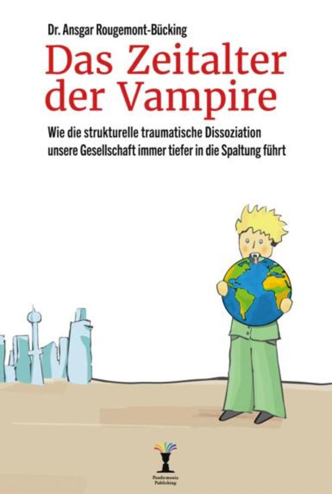 Cover: 9783986170080 | Das Zeitalter der Vampire | Ansgar Rougemont-Bücking | Buch | 480 S.