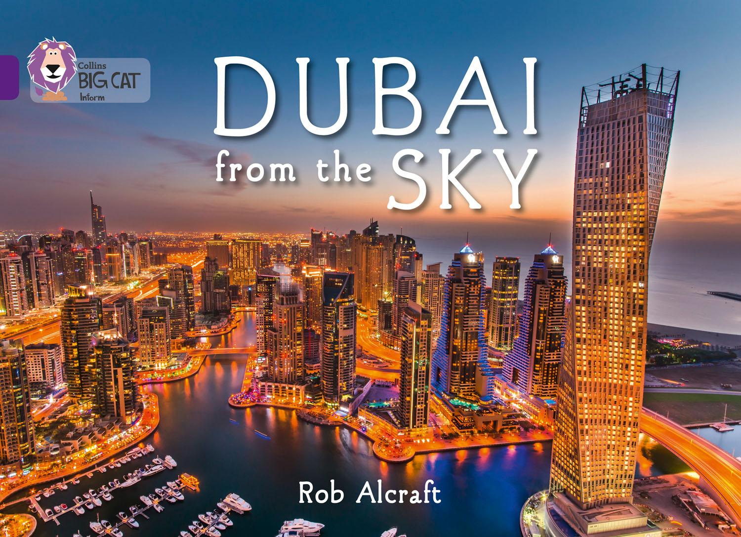 Cover: 9780007591152 | Dubai from the Sky: Purple/Band 08 | Rob Alcraft | Taschenbuch | 2015