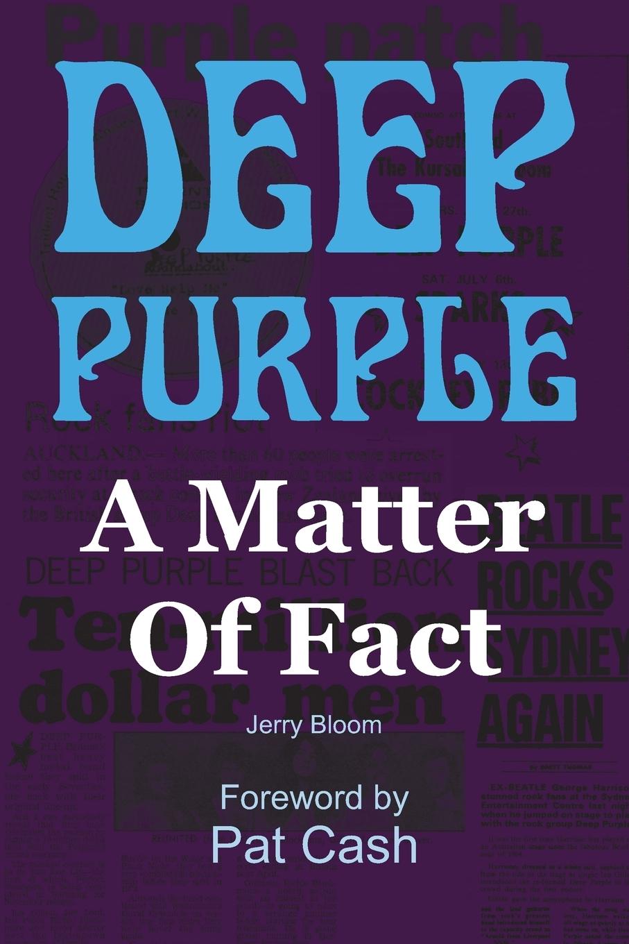 Cover: 9781908724069 | Deep Purple | A Matter Of Fact | Jerr Bloom | Taschenbuch | Englisch