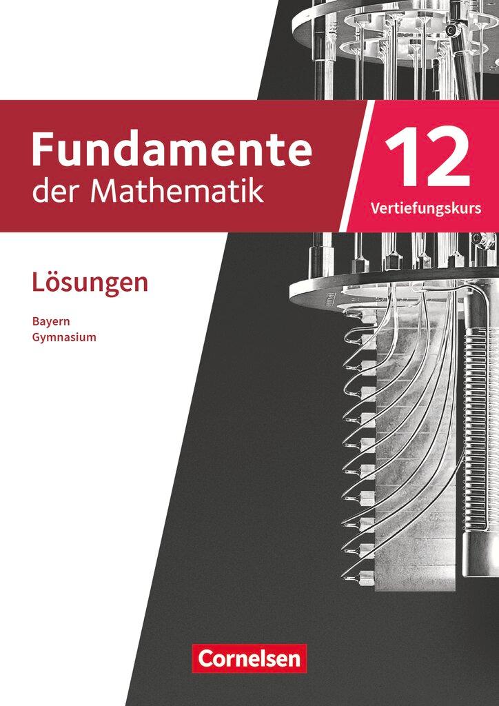 Cover: 9783060427352 | Fundamente der Mathematik 12. Jahrgangsstufe Vertiefungskurs....