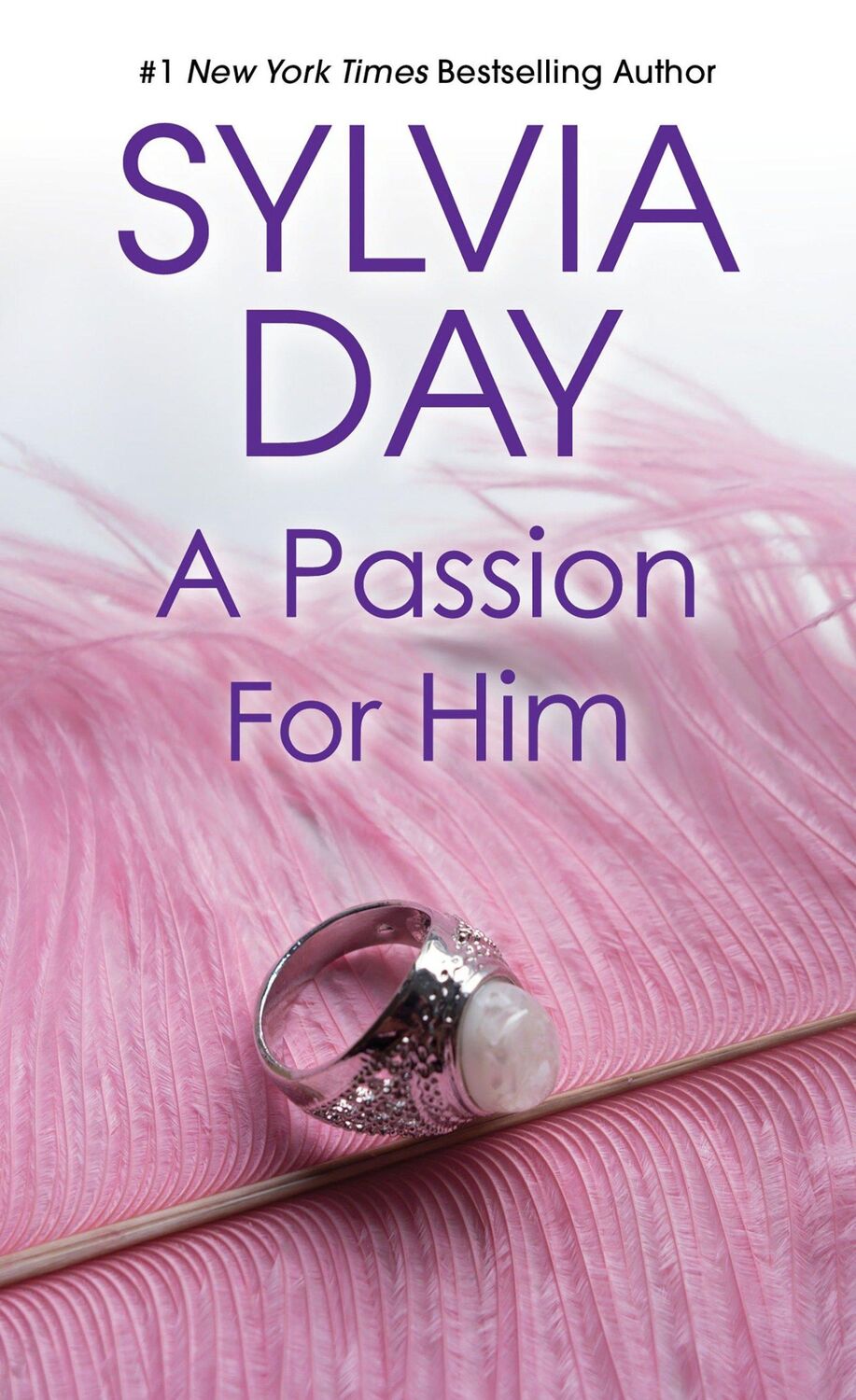 Cover: 9780758217622 | A Passion for Him | Sylvia Day | Taschenbuch | Englisch | 2016