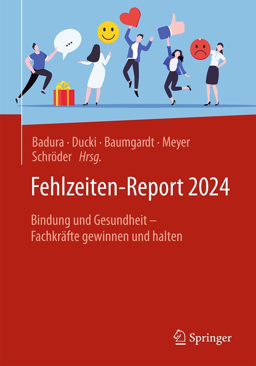 Cover: 9783662696194 | Fehlzeiten-Report 2024 | Bernhard Badura (u. a.) | Taschenbuch | xv