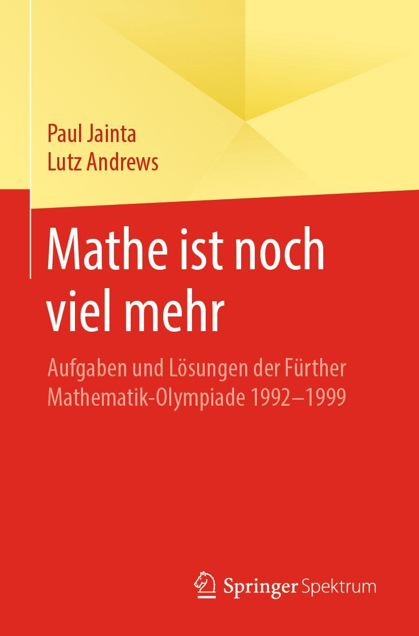 Cover: 9783662606810 | Mathe ist noch viel mehr | Lutz Andrews (u. a.) | Taschenbuch | xx