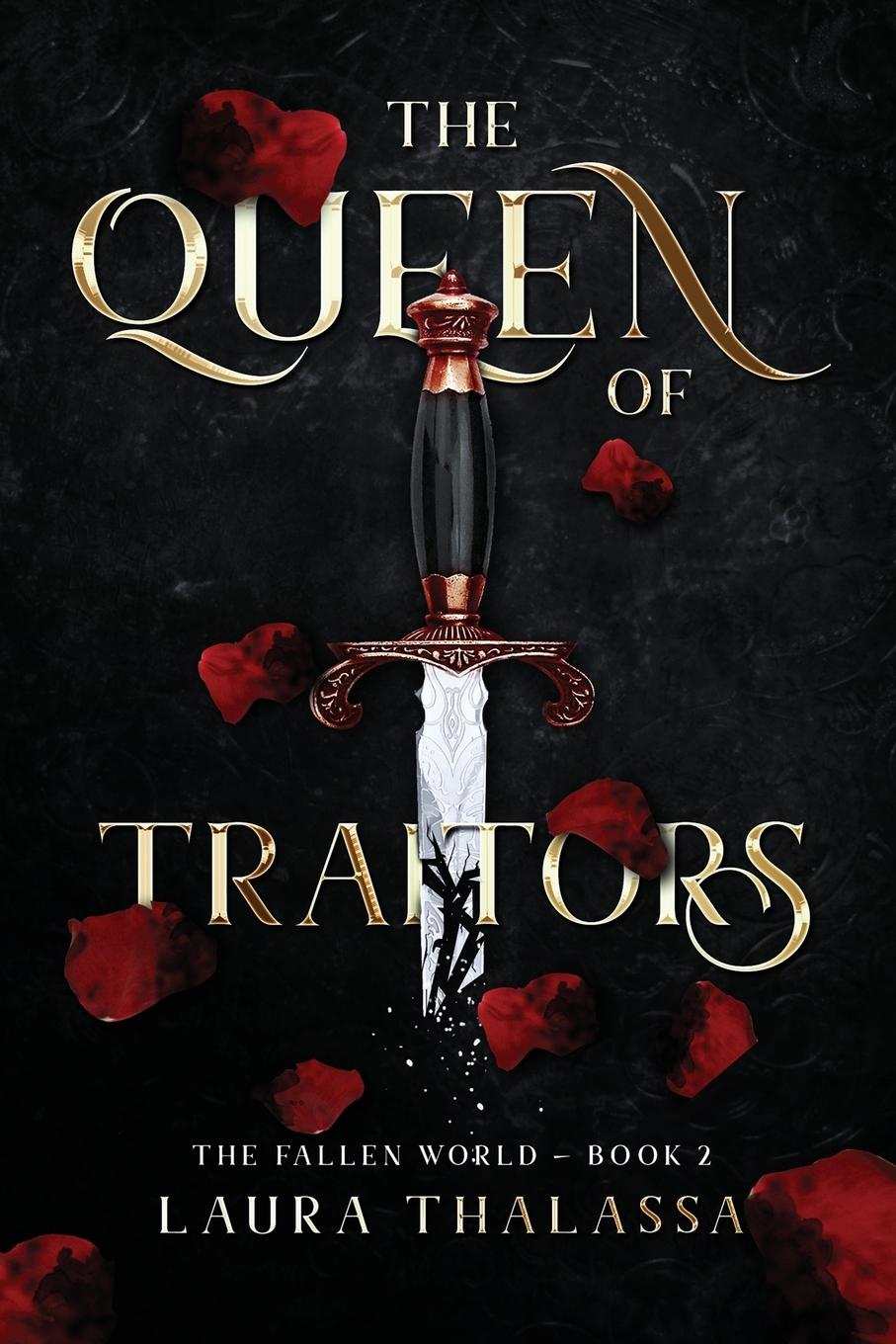 Cover: 9781942662358 | The Queen of Traitors (The Fallen World Book 2) | Laura Thalassa