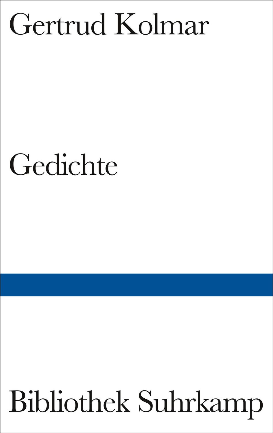 Cover: 9783518018156 | Gedichte | Gertrud Kolmar | Buch | Bibliothek Suhrkamp | 193 S. | 1983