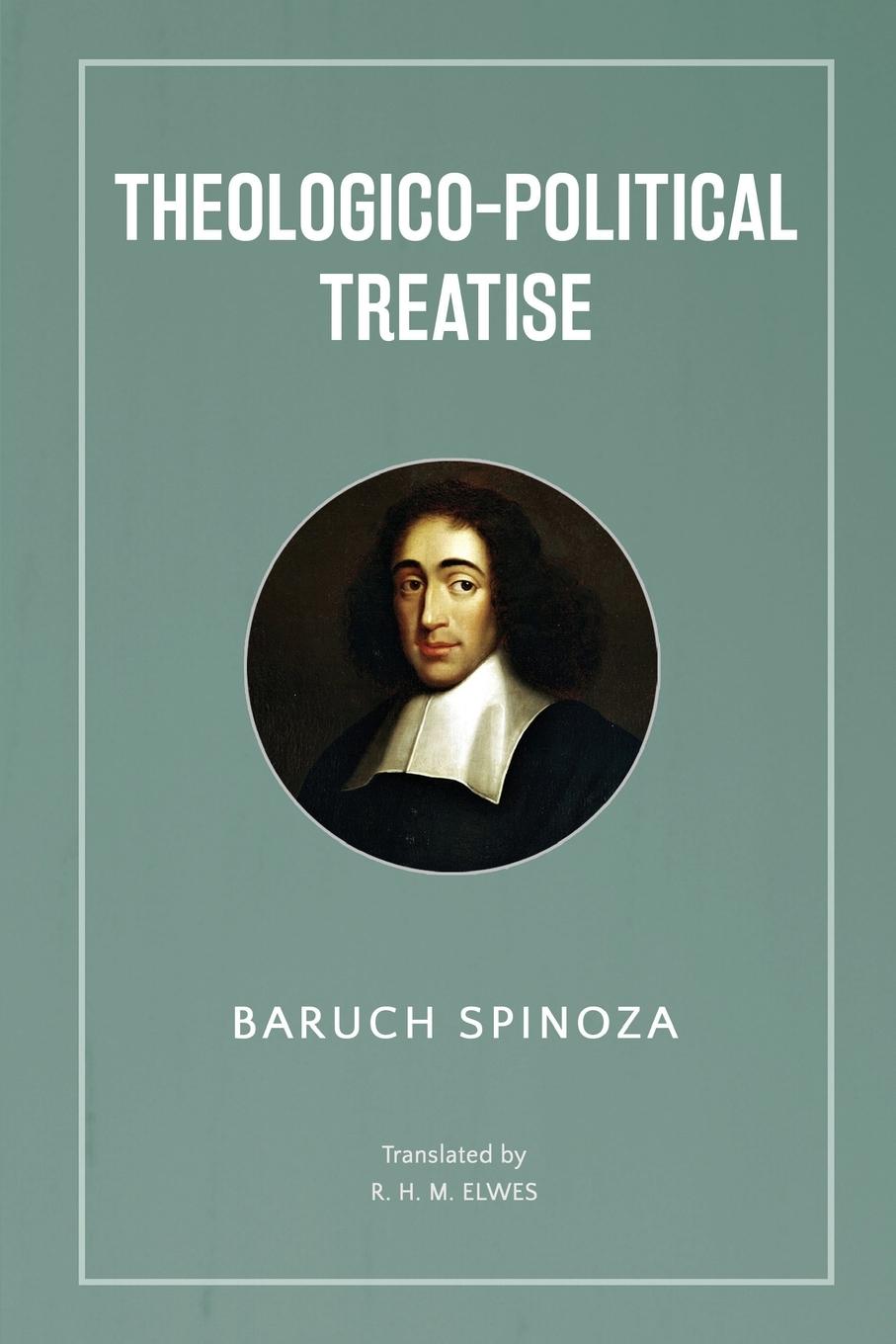 Cover: 9789355227034 | Theologico-Political Treatise | Baruch Spinoza | Taschenbuch | 2024