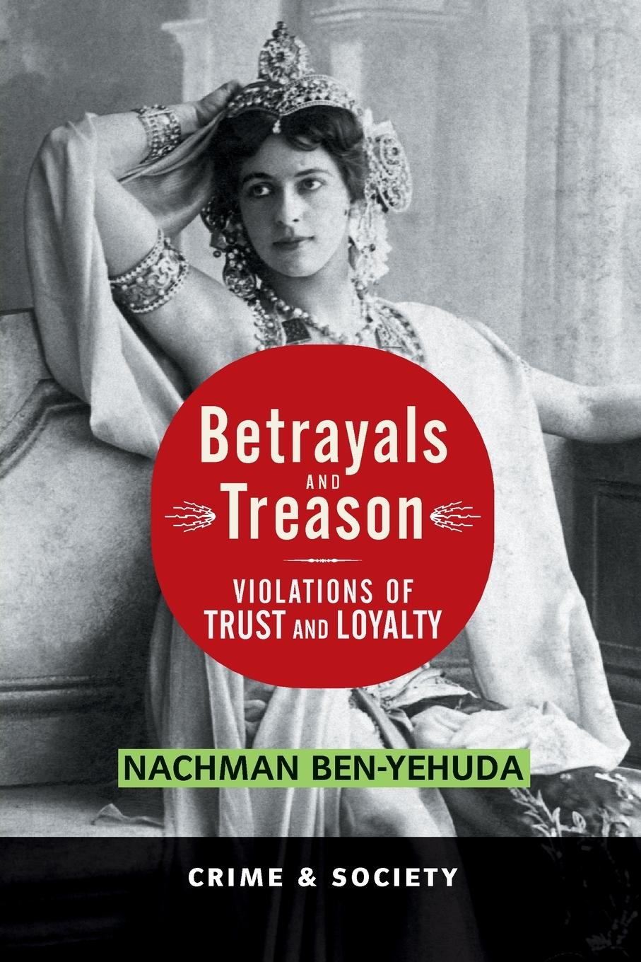 Cover: 9780813397764 | Betrayals And Treason | Violations Of Trust And Loyalty | Ben-Yehuda