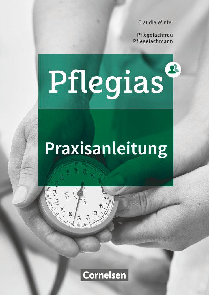 Cover: 9783064512276 | Pflegias - Generalistische Pflegeausbildung: Zu allen Bänden -...