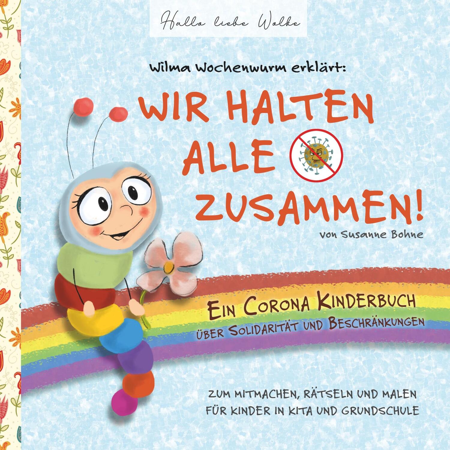 Cover: 9783751922623 | Wilma Wochenwurm erklärt: Wir halten alle zusammen! Ein Corona...