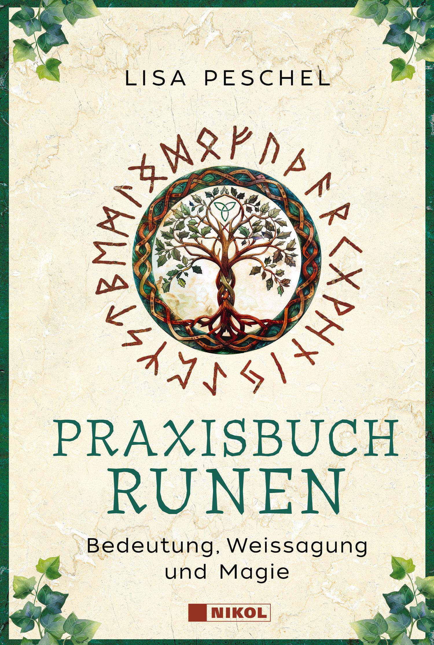 Cover: 9783868208528 | Praxisbuch Runen | Bedeutung, Weissagung und Magie | Lisa Peschel