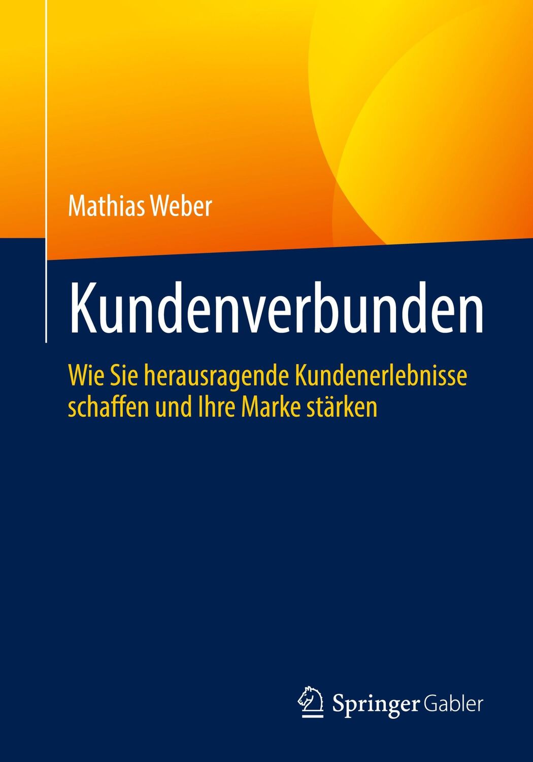 Cover: 9783658436308 | Kundenverbunden | Mathias Weber | Taschenbuch | Paperback | xiii